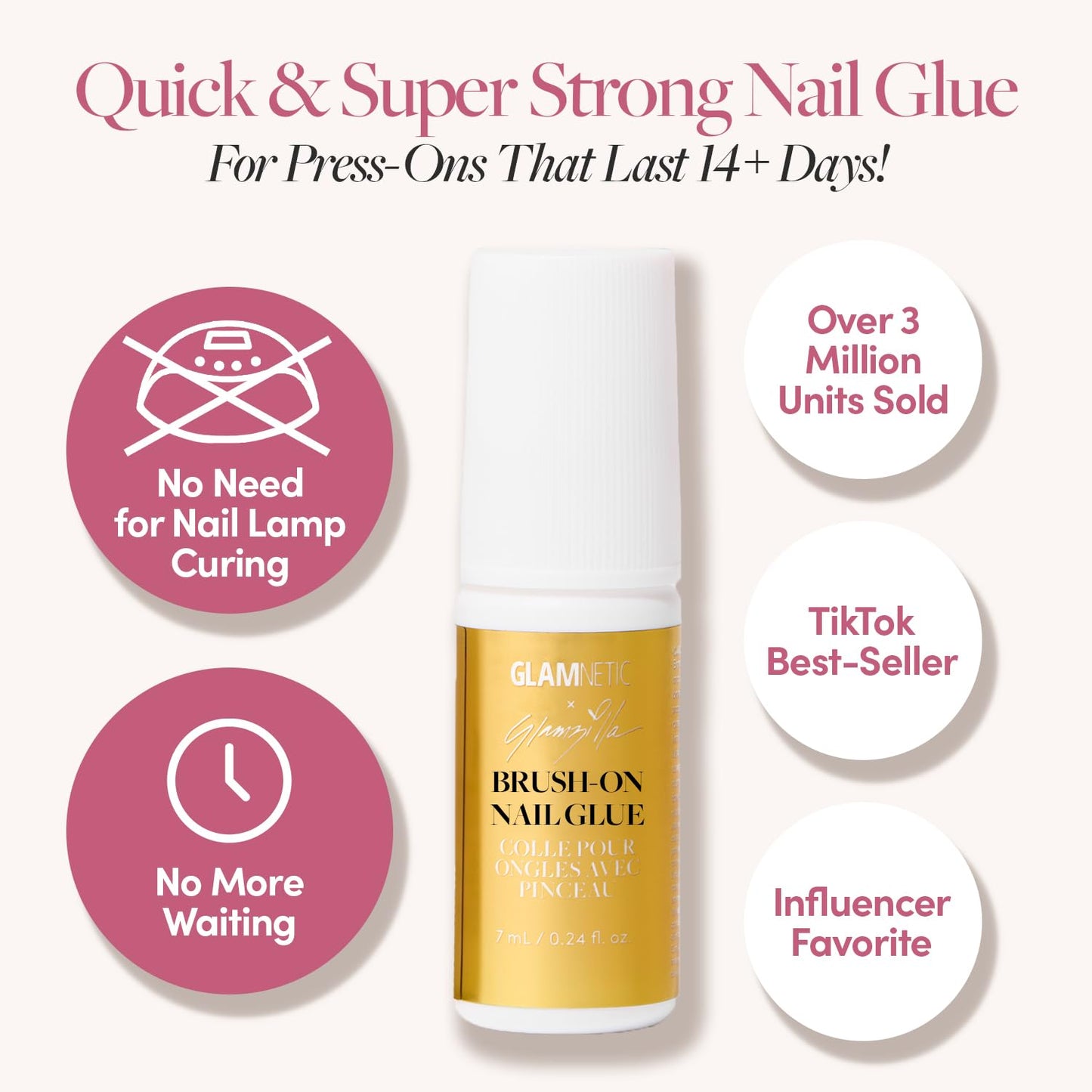 Glamnetic x GLAMZILLA Super Strong Brush On Nail Glue | Brush Tip Applicator, Mess Free, Travel Friendly, Vegan | Durable & Long-Lasting | .24 fl. oz.
