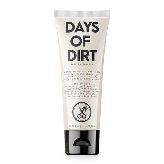 Days of Dirt Hair Styling Cream for Dry, Fluffy, Frizzy, Clean Lived-in Look - Styling Cream for No-Hold, Texture & Shine - Made in USA, 6.8fl oz