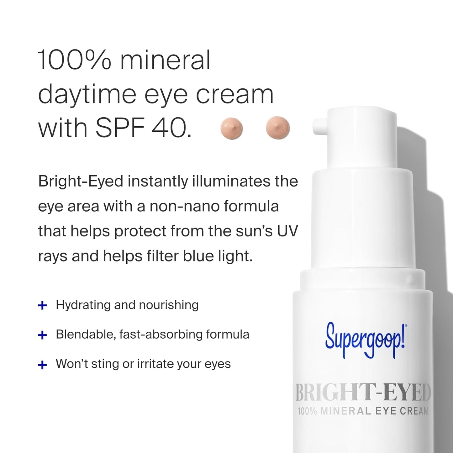 Supergoop! Bright-Eyed 100% Mineral Eye Cream - 0.5 fl oz, Pack of 2 - SPF 40 PA+++ Hydrating & Illuminating Mineral Sunscreen - Under Eye Cream for Dark Circles & Puffiness - Revives Tired Eyes